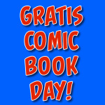 Gratis Comic Book Day